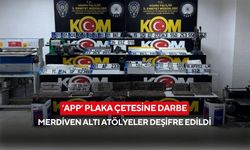 ‘APP’ plaka çetesine darbe! Merdiven altı atölyeler deşifre edildi...