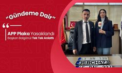 APP Plaka Nedir, Nasıl Anlaşılır? Başkan Balgönül Tek Tek Anlattı