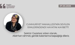 Cumhuriyet Mahallesi’nin sevilen isimlerindendi hayatını kaybetti