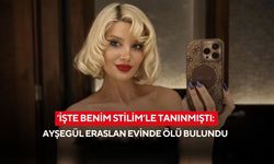 ‘İşte Benim Stilim’le tanınmıştı: Ayşegül Eraslan evinde ölü bulundu