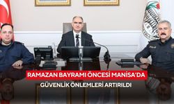 Ramazan Bayramı öncesi Manisa’da güvenlik önlemleri artırıldı