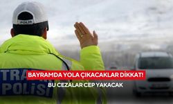 Bayramda yola çıkacaklar dikkat! Bu cezalar cep yakacak