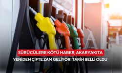 Sürücülere kötü haber, akaryakıta yeniden çifte zam geliyor! Tarih belli oldu