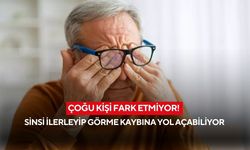 Çoğu kişi fark etmiyor! Sinsi ilerleyip görme kaybına yol açabiliyor