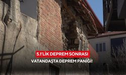 5.1’lik deprem sonrası vatandaşta deprem paniği!