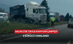 Salihli’de tır ile kamyon çarpıştı: 2 sürücü yaralandı