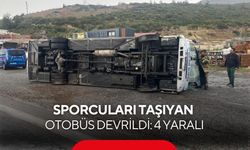 Sporcuları taşıyan otobüs devrildi, yaralılar var