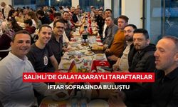 Salihli’de Galatasaraylı taraftarlar iftar sofrasında buluştu