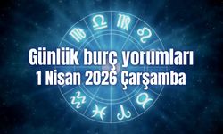 Günlük burç yorumları: 1 Nisan 2026 Çarşamba