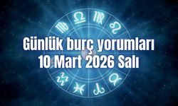 Günlük burç yorumları: 10 Mart 2026 Salı
