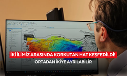 İki ilimiz arasında korkutan hat keşfedildi! Ortadan ikiye ayrılabilir