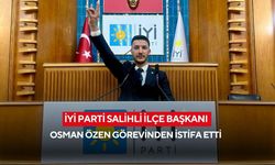 İYİ Parti Salihli İlçe Başkanı Osman Özen görevinden istifa etti