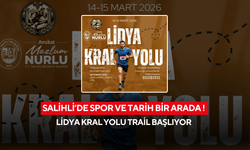 Salihli’de spor ve tarih bir arada ! Lidya Kral Yolu Trail başlıyor
