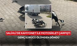 Salihli’de kamyonet ile motosiklet çarpıştı: Genç sürücü ölümden döndü