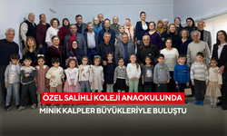 Özel Salihli Koleji Anaokulunda  minik kalpler büyükleriyle buluştu