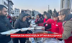 Manisa’da 1000 kişilik iftar buluşması
