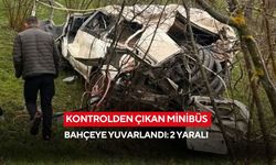 Kontrolden çıkan minibüs bahçeye yuvarlandı: 2 yaralı