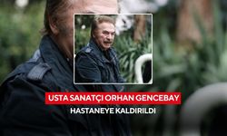 Usta sanatçı Orhan Gencebay, hastaneye kaldırıldı