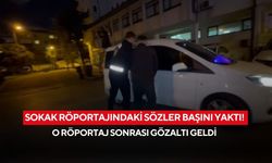 Sokak röportajındaki sözler başını yaktı! O röportaj sonrası gözaltı geldi