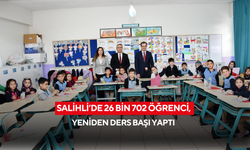 Salihli’de 26 bin 702 öğrenci, yeniden ders başı yaptı