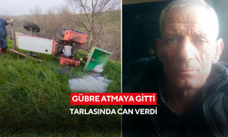 Ölümü elinden oldu! Gübre atmaya gitti, tarlasında can verdi...