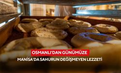 Osmanlı’dan günümüze Manisa’da sahurun değişmeyen lezzeti usta ellerde böyle pişiyor