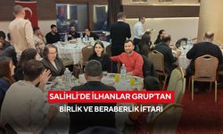 Salihli’de İlhanlar Grup’tan birlik ve beraberlik iftarı