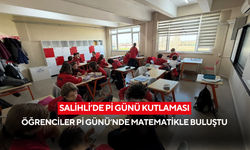 Salihli’de Öğrenciler Pi Günü’nde matematikle buluştu