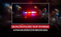 Salihli’de polisin ‘Dur’ ihtarına uymayan sürücüye rekor ceza