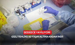 Sessizce yayılıyor... Gizli tehlike 50 yaşın altına kadar indi!