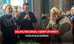 Salihli’de Sakal-ı Şerif ziyareti yoğun ilgi gördü