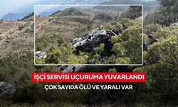 İşçi servisi uçuruma yuvarlandı: Ölü ve yaralılar var