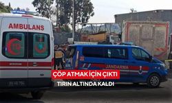 Şantiye faciası: Çöp atmak için çıktı, tırın altında kaldı