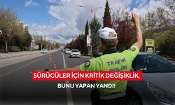 Sürücüler için kritik değişiklik, bunu yapan yandı!