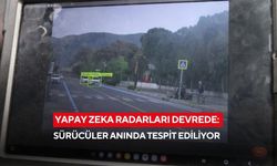 Yapay zeka radarları devrede: Sürücüler anında tespit ediliyor