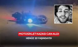 Henüz 20 yaşındaydı: Motosiklet kazasında can verdi