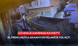 Yeni görüntüler ortaya çıktı! El freni unutulan kamyon felakete yol açtı...