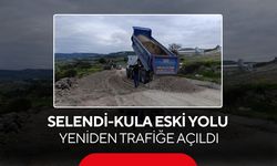 Selendi-Kula eski yolu yeniden trafiğe açıldı