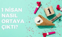 1 Nisan Nasıl Ortaya Çıktı? Şaka Günü’nün İlginç Tarihi ve Bilinmeyen Kökeni