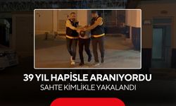 39 yıl hapisle aranıyordu, sahte kimlikle yakalandı...