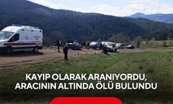 Kayıp olarak aranıyordu, aracının altında ölü bulundu