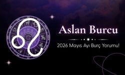 Aslan Burcu 2026 Mayıs Ayı Burç Yorumu! İletişim, Hareket ve Keşif İsteği