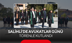 Salihli’de Avukatlar Günü törenle kutlandı