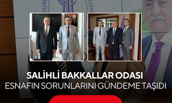 Salihli Bakkallar Odası Ankara’da esnafın sorunlarını gündeme taşıdı