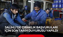 Salihli’de çıraklık eğitimi başvuruları için son tarih duyurusu yapıldı!