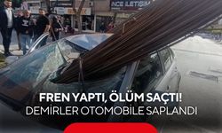 Fren yaptı, ölüm saçtı! İnşaat demirleri otomobile saplandı