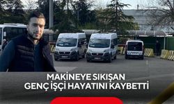 Fabrikada feci kaza: Makineye sıkışan genç işçi hayatını kaybetti