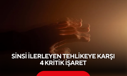 Erkeklerde daha sık görülüyor! Sinsi ilerleyen tehlikeye karşı 4 kritik işaret