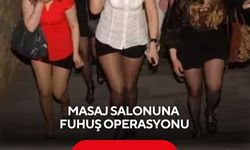 Masaj salonuna şok baskın! Fuhuş ağı çökertildi: 3 gözaltı