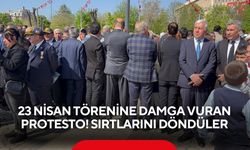 23 Nisan törenine damga vuran protesto! Sırtlarını döndüler